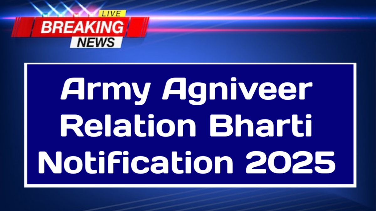 Army Agniveer Relation Bharti 2025